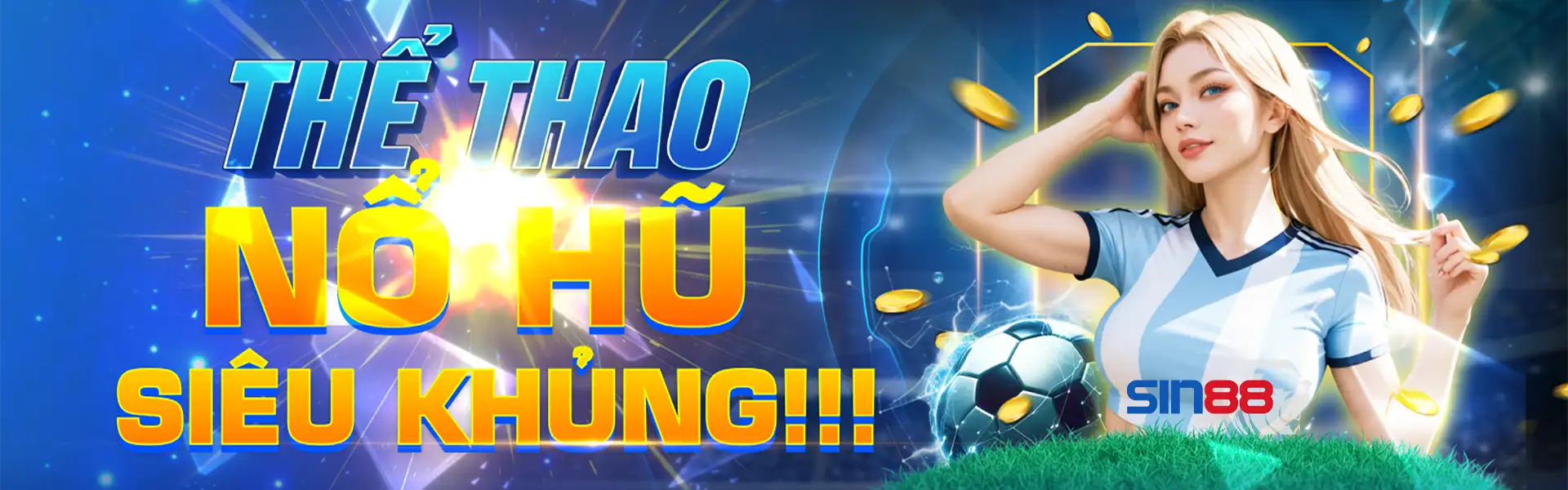 sin88 banner thể thao nổ hũ