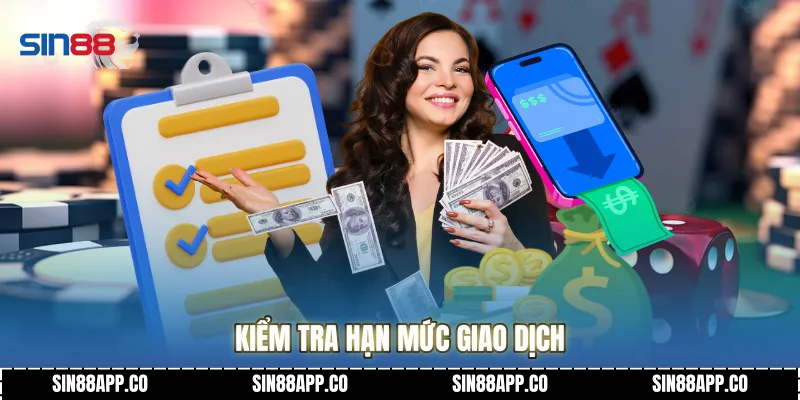 Kiểm tra hạn mức giao dịch