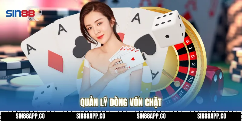 Quản lý dòng vốn chặt
