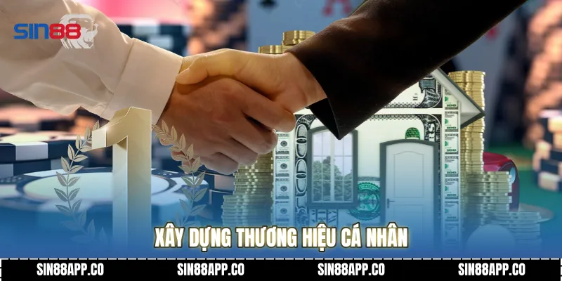 Xây dựng thương hiệu cá nhân